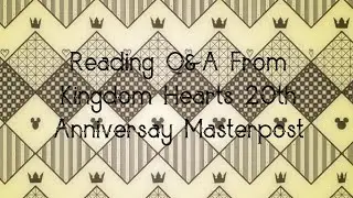 Reading Q&A About Kingdom Hearts