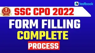 SSC CPO Form fill up 2022 Complete Process | SSC CPO Online Form 2022 Kaise Bhare