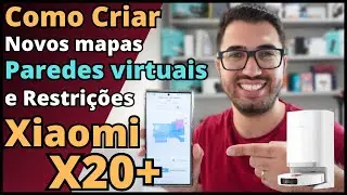 Como CRIAR MAPAS, PAREDES VIRTUAIS e RESTRIÇÕES no Xiaomi X20+