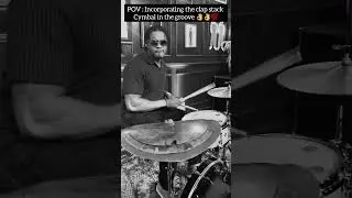 Clap  stack cymbal in a groove 👌👌💯💯  #drums  #creativdrums #shorts #trending