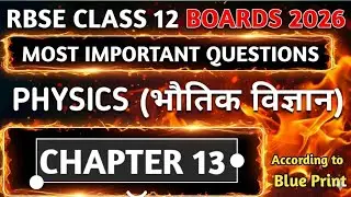 RBSE CLASS 12 PHYSICS MOST IMPORTANT QUESTIONS chapter 13 nuclei Nabhik rbse board physics 