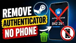 How To Remove Steam Mobile Authenticator Without Phone