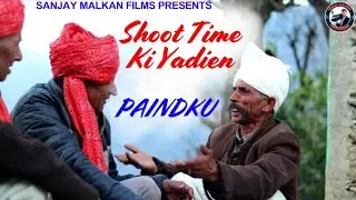 Gaddyali Song Shoot Time Actor Sher Singh ji k Sath Yadein || PAINDKU || Plz Like, Share & Comment