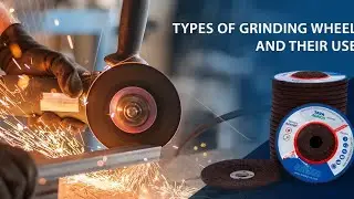 Types of Grinding Wheel | ग्राइंडिंग व्हील के प्रकार और उनके उपयोग | Machine Tools Explained Hindi
