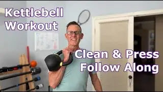 Kettlebell Follow-Along Workout: Clean & Press in real time