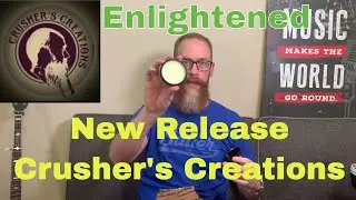 Unboxing - Enlightened from Crusher's Creations