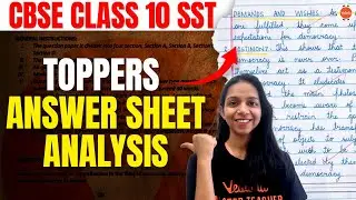 CBSE Class 10 Social Studies TOPPERS ANSWER SHEET ANALYSIS | 10th SST Topper Answer Sheet