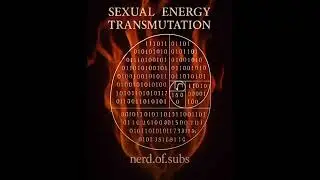 Sexual Energy Transmutation Subliminal 🔥 🖤