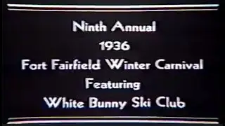 1936 Fort Fairfield Winter Carnival