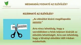 Megakadályozható az elévülés?