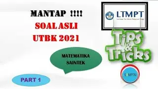 PEMBAHASAN SOAL UTBK 2021 I SOAL ASLI UTBK 2021