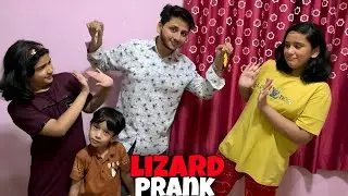 LIZARD 🦎 PRANK 🤪| sab Ne Cheekhain Magar Di! 😱| FINALLY GHAR PAHUCH GAI | Kaif family |