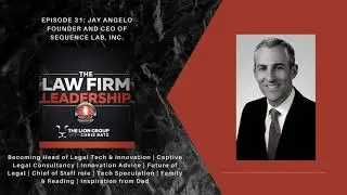 Jay Angelo Becoming Head of Legal Tech & Innovation at Smiths Group plc | #31 LFL Podcast