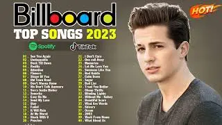 Top Hits 2023 - Top 40 Latest English Songs 2023 - Best Pop Music Playlist on Spotify 2023