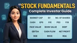Stock Fundamentals Full Course | Market Cap, EV, ROE, EPS, Debt, Cash Flow Explained