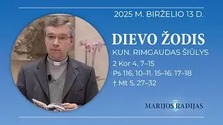 Dievo žodis – Kun. Rimgaudas Šiūlys