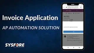 Sysfore Technologies | Invoice Application - AP Automation Solution