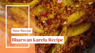 सिर्फ 5 मिनट में बनाये कडवे करेले की मजेदार रेसिपी/Bharwan Karela Recipe/stuffed Karela Recipe