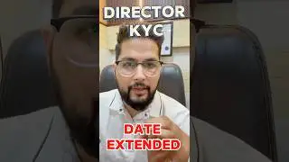 Director KYC Deadline 2025 extended???