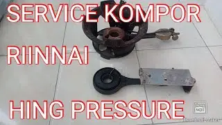 Servis Kompor Rinnai Hing pressure Dan Merek Lain