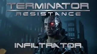 Terminator Resistance - Infiltrator