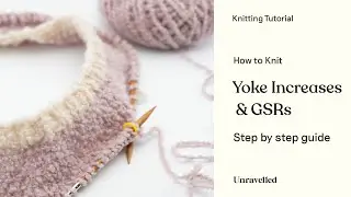 Knitting Tutorial - Yoke Increases & German Short Rows (Tennis Sweater)