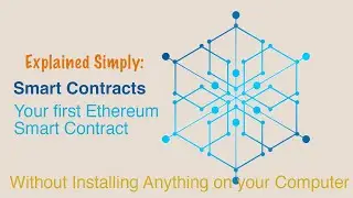 Program your first Ethereum smart contract with Solidity & Remix