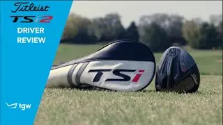 Titleist TSi2 Driver Review