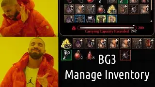 How to manage, organize MESSY inventory in Baldur's Gate 3! Inventory management 101, Timestamp down