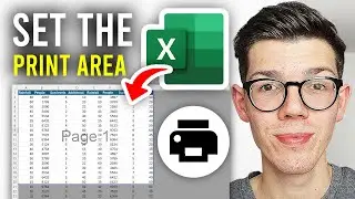 How To Set Print Area In Excel - Full Guide