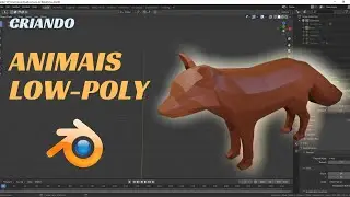 Criar Animais Lowpoly em Menos de 15 min  - Tutorial Blender 2.8 - Low Poly Fox