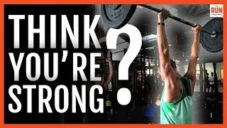 Think You're Strong? Strength Training Test for Runners