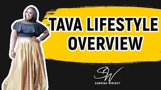 Tava Lifestyle Overview Presentation With Sabrina Wright