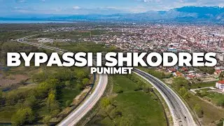 BYPASSI I SHKODRES, SHKODRA 2021 | 4K DRONE VIDEO