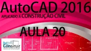 AutoCAD 2016 Aula 20/31: Cotando a planta baixa│Criando cotas sem linhas (CURSO BÁSICO GRATUITO)