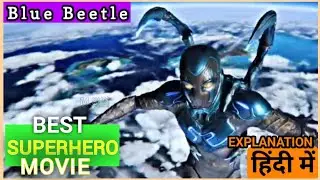 ब्लू बीटल (2023) || Full movie explained in hindi/Urdu || Blue Beetle plot Review/Summary ||