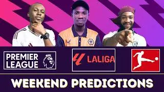 WEEKEND SAFE FOOTBALL PREDICTIONS | English Premier League | Spain La Liga | Germany Bundesliga