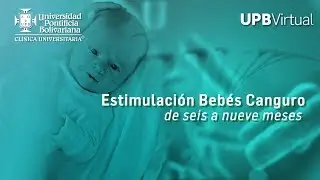 Terapias de estimulaci&oacute;n a beb&eacute;s de seis a nueve meses - UPB Saludable