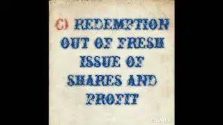 Redemption out of fresh issue and profit