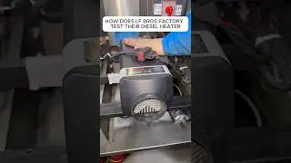 How does LF Bros factory test their diesel heater#lfbros #dieselheater #parkingheater #factory