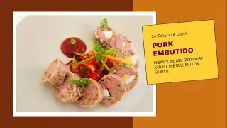 HOME MADE PORK EMBUTIDO FILIPINO