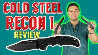 COLD STEEL RECON 1 REVIEW | TACTICAL TAVERN