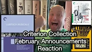Criterion Collection: February Announcements Reaction 