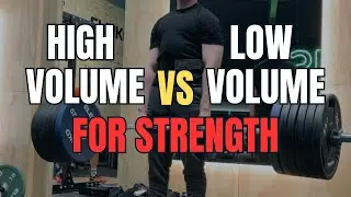 High volume AND low volume training SUCK for strength (52 sets per week is bs)