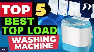 Top 5 Best Washing  Machine 2022 | Best Top Load Washing Machine Review | Top Tech Ranking
