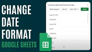How to Change Date Format in Google Sheets [Quick Guide]