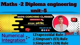 Numerical integration:-1.trapezoidal rule 2. simson,s1/3 Rule 3.simson,s 3/8 Rule #maths 2#100k#skps
