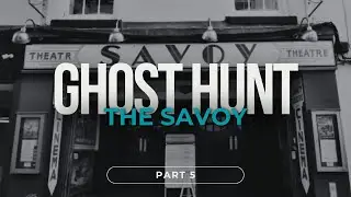 The Savoy Theatre: Part 5 - Lock off camera