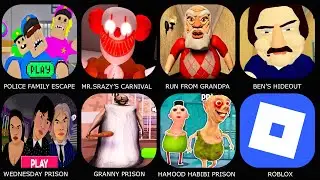 Hamood HABIBI PRISON,Run From Grandpa,Ben's Hideout Escape,POLICE FAMILY ESCAPE,Granny Prison Run
