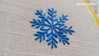 Easy Snowflake Embroidery Tutorial❄️💙 | Simple Winter Hand Embroidery Design for Beginners✨
